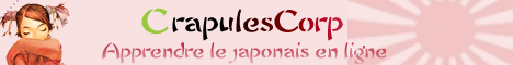 CrapulesCorp - Apprendre le japonais  : cours et dictionnaires